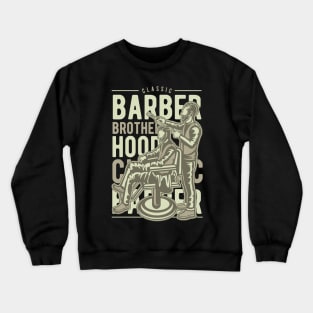 Barber Brotherhood - Barber's Life Crewneck Sweatshirt